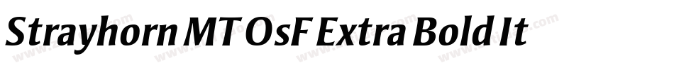 Strayhorn MT OsF Extra Bold Italic字体转换